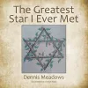 The Greatest Star I Ever Met cover