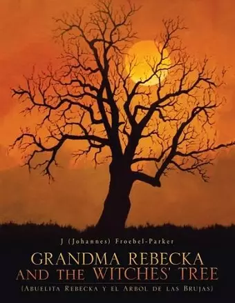 GRANDMA REBECKA and the WITCHES' TREE cover