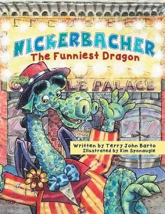 Nickerbacher, The Funniest Dragon cover