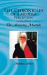 The Chronicles of a Medium Perception cover