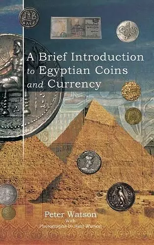 A Brief Introduction to Egyptian Coins and Currency cover