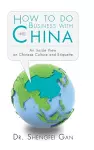 How To Do Business With China cover