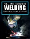 Farm and Workshop Welding, Third Revised Edition cover