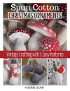 Spun Cotton Christmas Ornaments cover