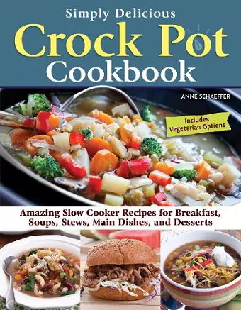 Simply Delicious Crock Pot Cookbook cover