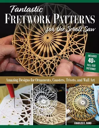 Fantastic Fretwork Patterns for the Scroll Saw cover