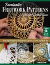 Fantastic Fretwork Patterns for the Scroll Saw cover