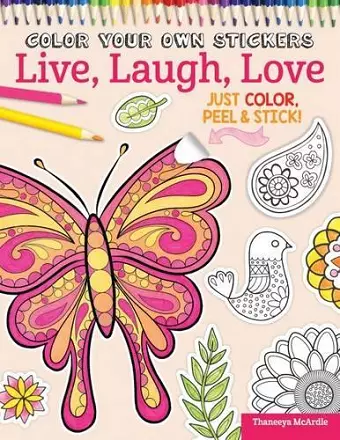 Color Your Own Stickers Live, Laugh, Love cover