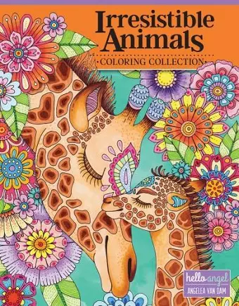 Hello Angel Irresistible Animals Coloring Collection cover