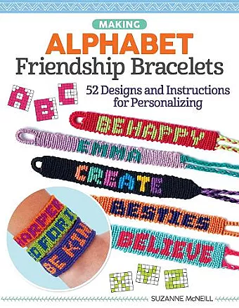 Making Alphabet Friendship Bracelets cover