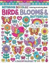 Notebook Doodles Birds, Blooms and Butterflies cover