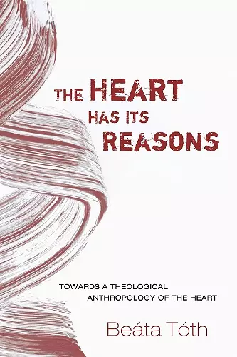 The Heart Has Its Reasons cover
