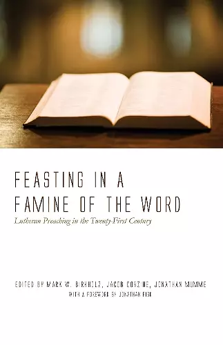 Feasting in a Famine of the Word cover