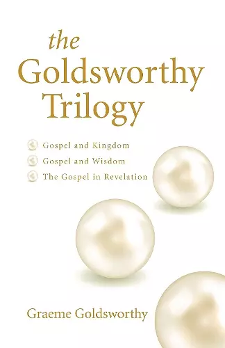 The Goldsworthy Trilogy cover