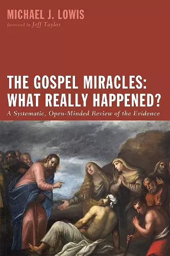 The Gospel Miracles: What Really Happened? cover