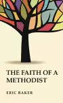 The Faith of a Methodist cover