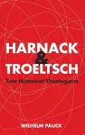 Harnack and Troeltsch cover
