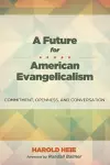 A Future for American Evangelicalism cover