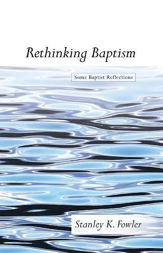 Rethinking Baptism cover