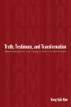 Truth, Testimony, and Transformation cover