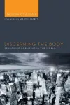 Discerning the Body cover