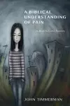 A Biblical Understanding of Pain cover
