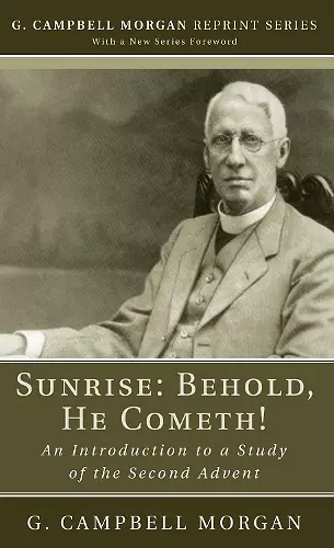 Sunrise: Behold, He Cometh! cover