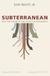 Subterranean cover