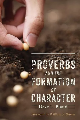 Proverbs and the Formation of Character cover