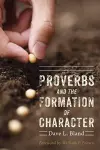 Proverbs and the Formation of Character cover