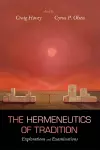 The Hermeneutics of Tradition cover