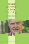 Toward a Christian Clinical Psychology cover