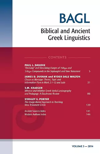 Biblical and Ancient Greek Linguistics, Volume 3 cover