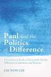 Paul and the Politics of Difference cover