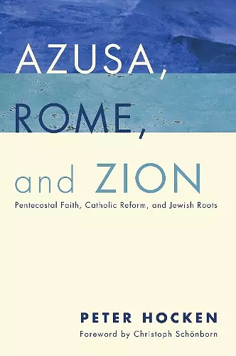 Azusa, Rome, and Zion cover