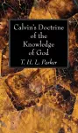 Calvin's Doctrine of the Knowledge of God cover