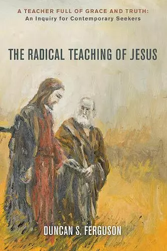 The Radical Teaching of Jesus cover