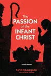 The Passion of the Infant Christ cover