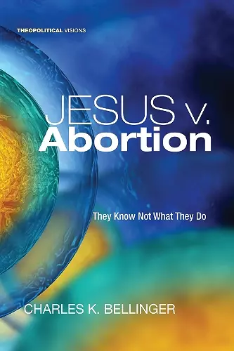 Jesus V. Abortion cover