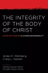 The Integrity of the Body of Christ cover