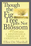 Though the Fig Tree Does Not Blossom cover