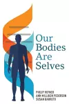 Our Bodies Are Selves cover