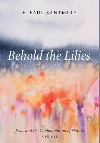 Behold the Lilies cover