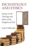 Eschatology and Ethics cover