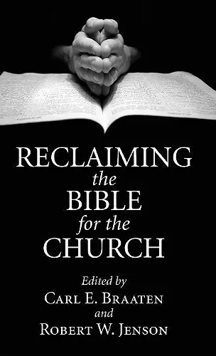 Reclaiming the Bible for the Church cover