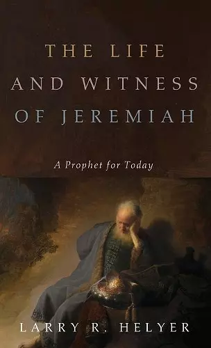 The Life and Witness of Jeremiah cover