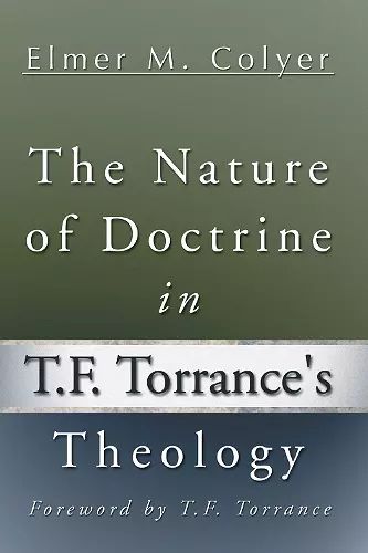 The Nature of Doctrine in T.F. Torrance's Theology cover