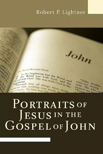 Portraits of Jesus in the Gospel of John cover