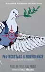 Pentecostals and Nonviolence cover