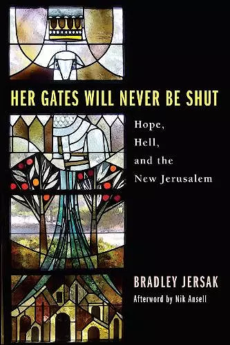 Her Gates Will Never Be Shut cover